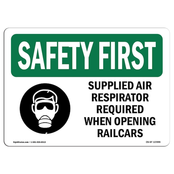 OSHA Sign, Supplied Air Respirator Required W/ Symbol, 10in X 7in Aluminum, 10" W, 7" H, Landscape
